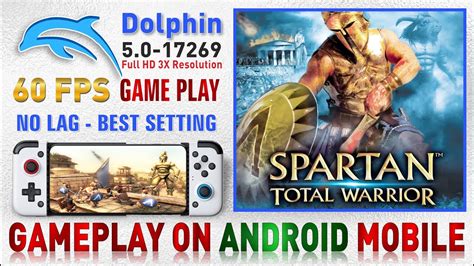 Spartan Total Warrior DOLPHIN EMULATOR ANDROID .